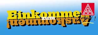 ohne Einkommen kein Auskommen